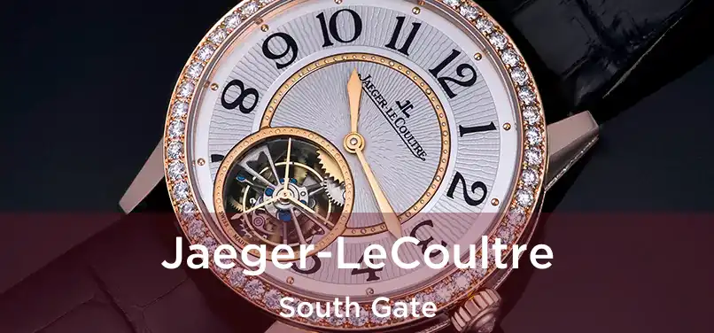  Jaeger-LeCoultre South Gate