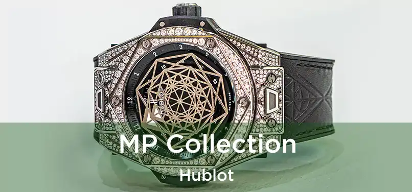  MP Collection Hublot