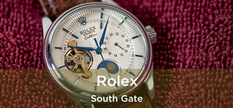  Rolex South Gate