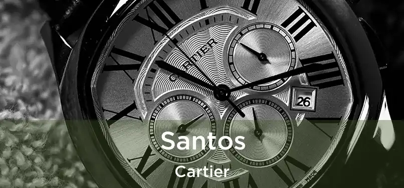  Santos Cartier